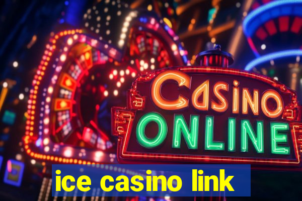 ice casino link